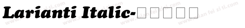 Larianti Italic字体转换